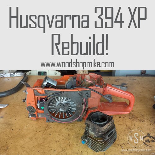 Husqvarna 394 Xp Rebuild
